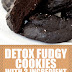 Detox Fudgy Cookies with 3 Ingredient (Gluten Free, Paleo, and Vegan)