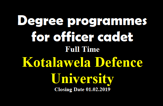  Applications :  Undergraduate Cadet ships - Kothalawela Defence University