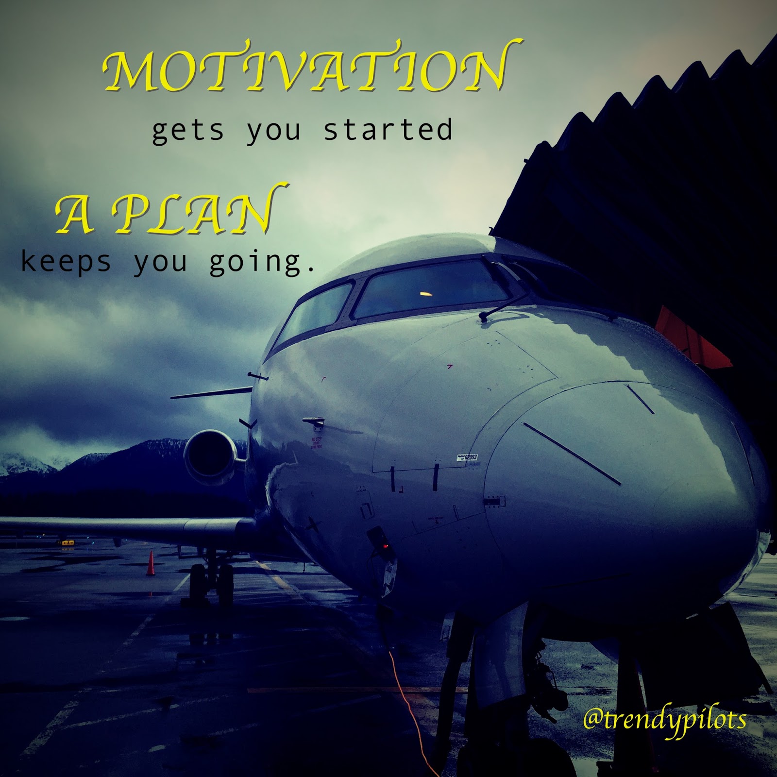 Trendy Pilots Motivational Quotes/Pictures 2016