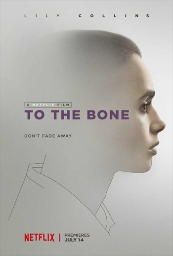 To the Bone 2017 English Movie Download