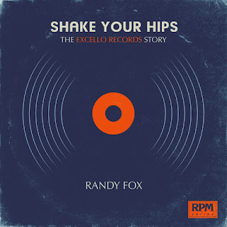 Randy Fox's Shake Your Hips: The Excello Records Story