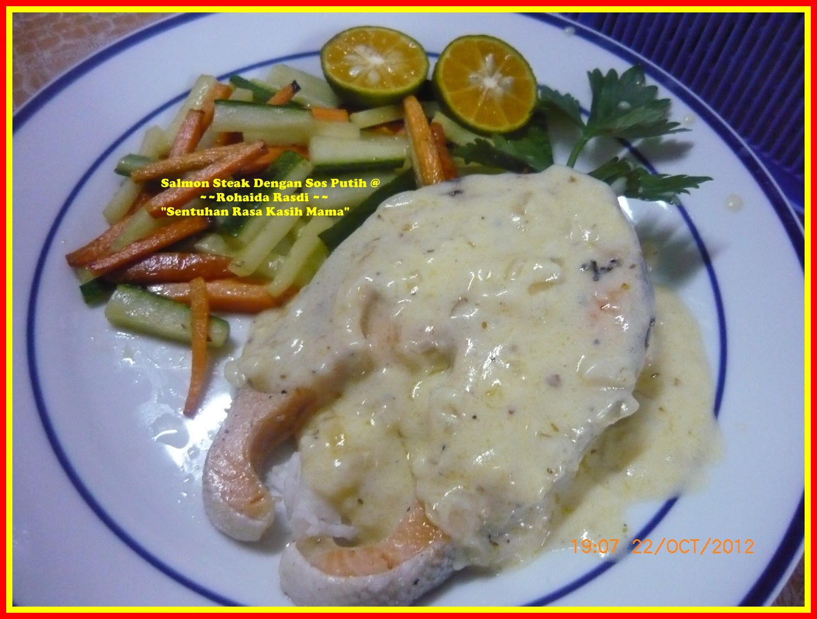 "Sentuhan RasaKasihMama" Salmon Steak Dengan sos Putih...1st