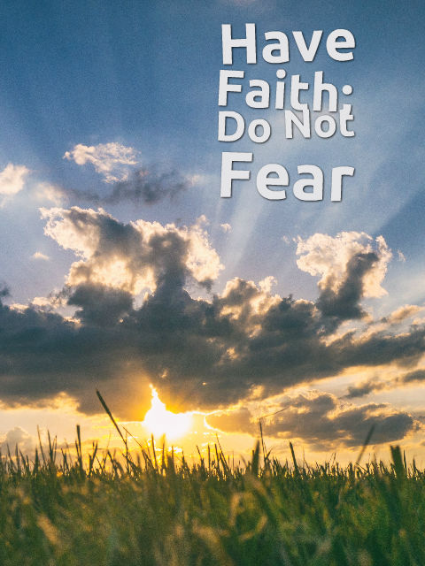 faith not fear bible verse
