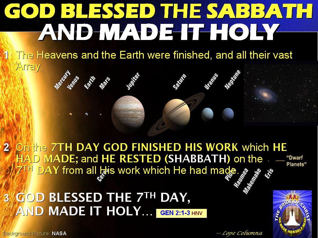 The BRIDE OF CHRIST Ministry Of Life The SABBATH IS THE BATTERY