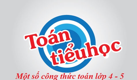Công thức toán tiểu học lớp 4 - 5