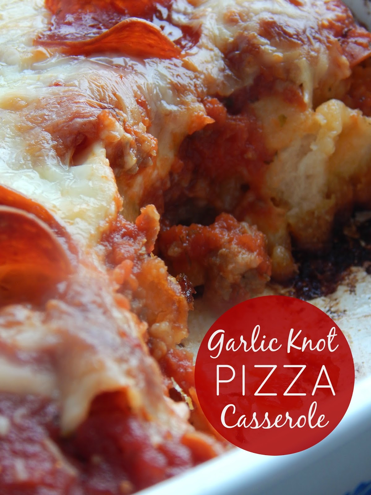 Garlic Knot Pizza Casserole Ally's Sweet & Savory Eats