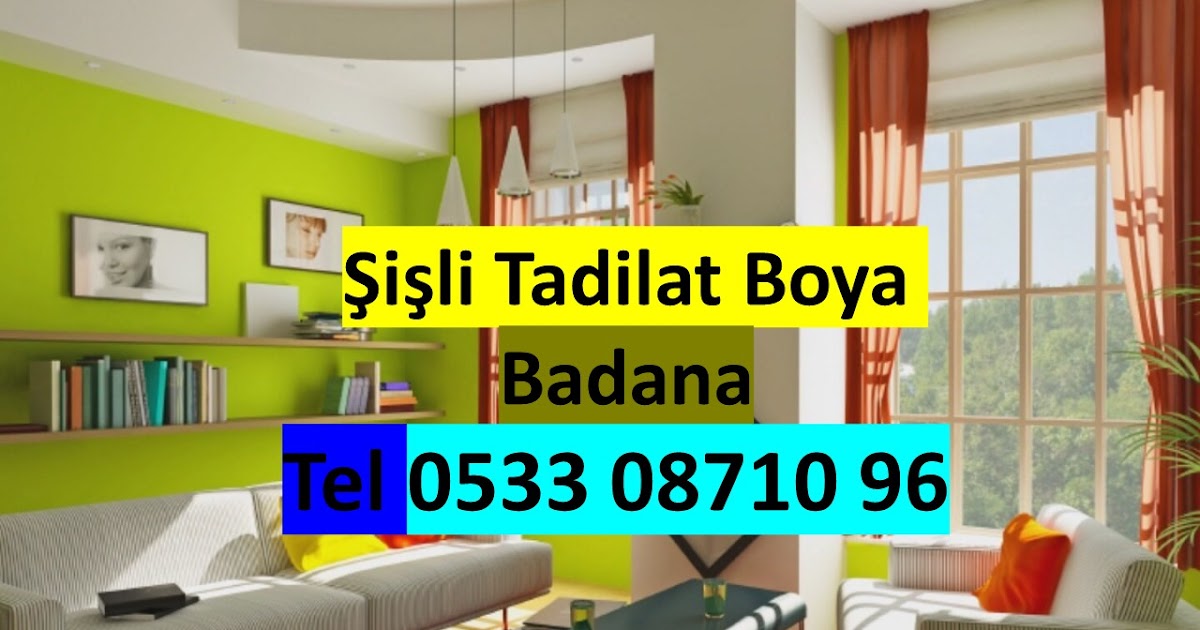 Şişli Boya Badana Ev Boyama İşleri Şişlide Boyacı Ustası Şişli boya