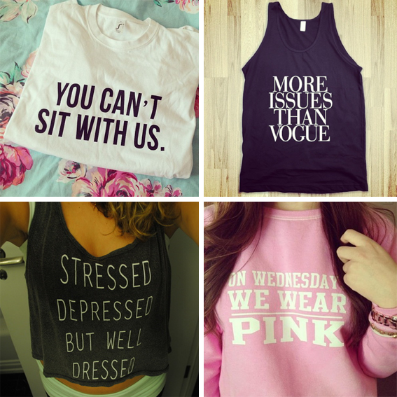 JUSTINA LOVES TUMBLR INSPIRATIONS TSHIRTS WITH A MEANING