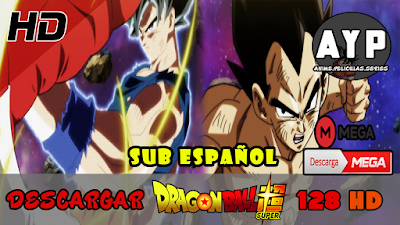 Descargar Dragon Ball Super Capitulo 128 [HD] [Sub Español] [Mega]