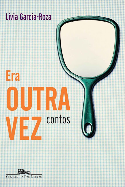 Era outra vez - Lívia Garcia-Roza