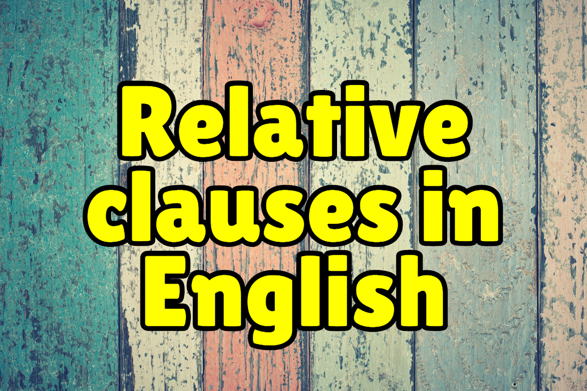 english-activities-relative-clauses-exercises-with-answers-grammar-practice