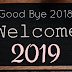 Selamat Tinggal 2018, Selamat Datang 2019