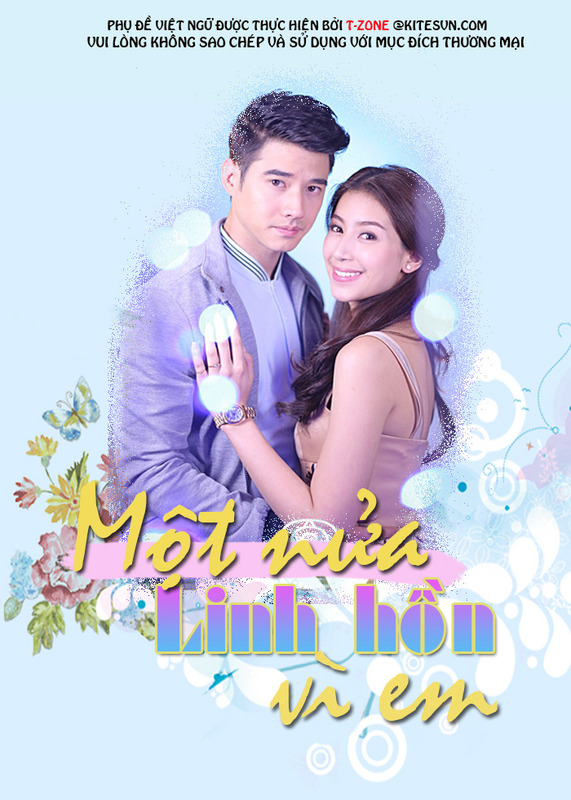 Một Nữa Linh Hồn Vì Em - Two Spirits Love Một Nữa Linh Hồn Vì Em