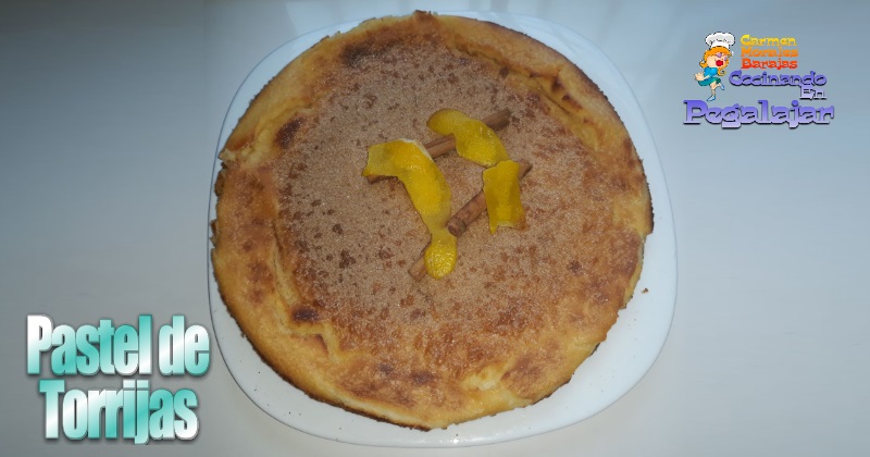 Pastel de Torrijas