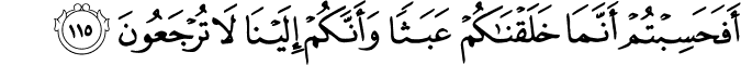 Surat Al Mu'minun ayat 115