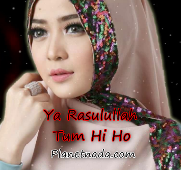 Download Lagu Sholawat - Ya Rosulullah Versi Tum Hi Ho Mp3 