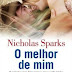 [LIVRO] O Melhor de Mim, Nicholas Sparks
