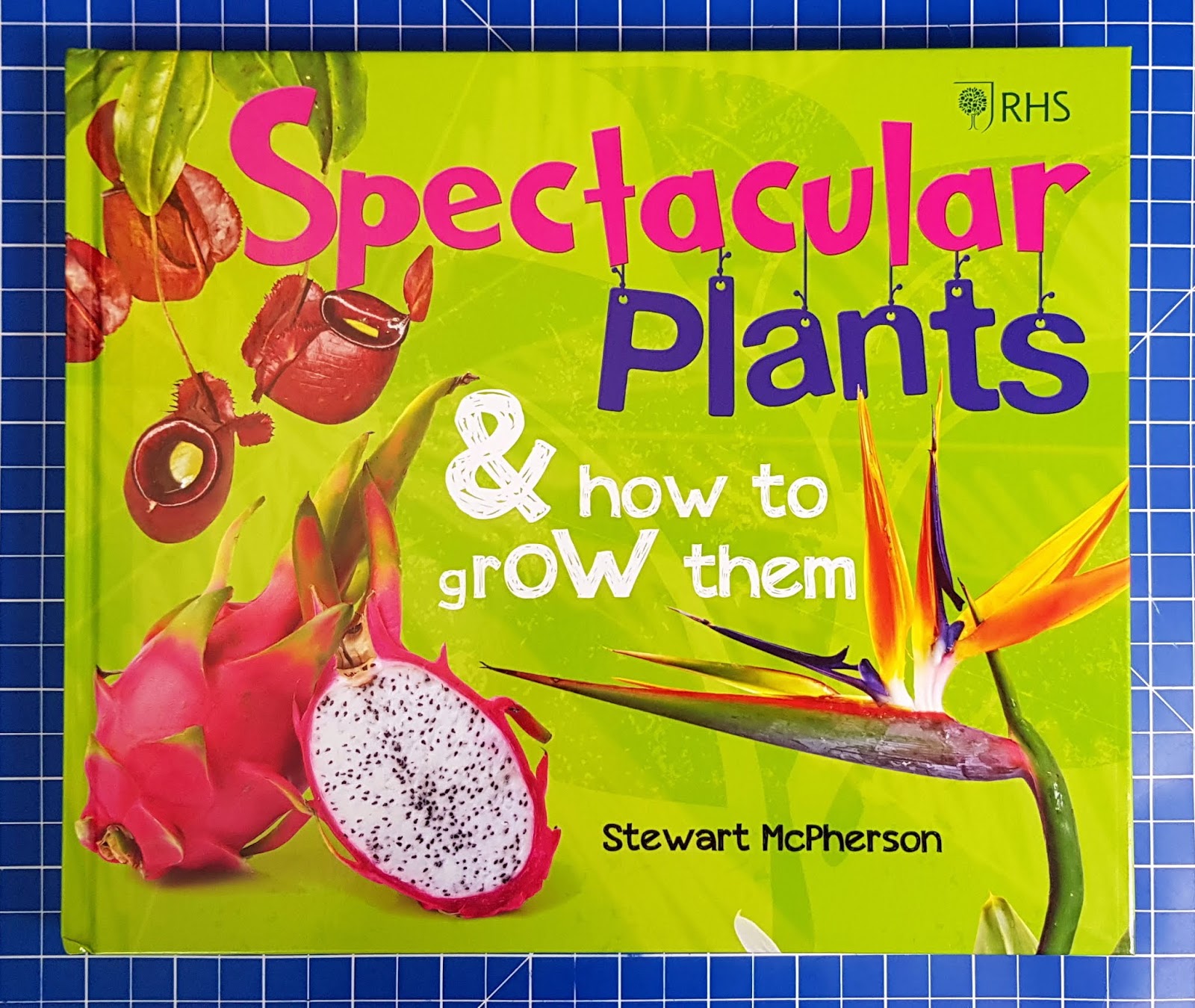 The Brick Castle RHS Spectacular Plants & How To Grow Them Book Review