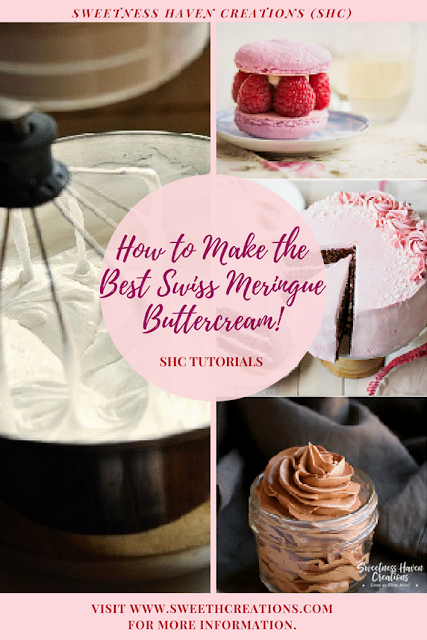 HOW TO MAKE THE BEST EVER SWISS MERINGUE BUTTERCREAM