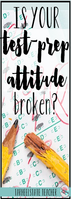 3rd, 4th, 5th, and 6th grade teachers, test prep and standardized testing season is right around the corner. I believe we can honor our teaching beliefs and style while still teaching our students strategies for taking state ELA/reading tests. Before we get going with our test preparation, let's make sure our attitudes are not broken. 3rd, 4th, 5th, and 6th grade teachers, test prep and standardized testing season is right around the corner. I believe we can honor our teaching beliefs and style while still teaching our students strategies for taking state ELA/reading tests. Before we get going with our test preparation, let's make sure our attitudes are not broken.