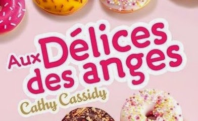 http://lesouffledesmots.blogspot.fr/2014/11/aux-delices-des-anges-cathy-cassidy.html