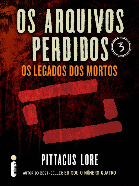 Os Arquivos Perdidos 3 Pittacus Lore