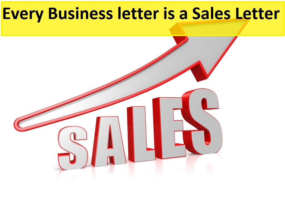 communication skills to know that every business letter is a sales sale of business letter to customers