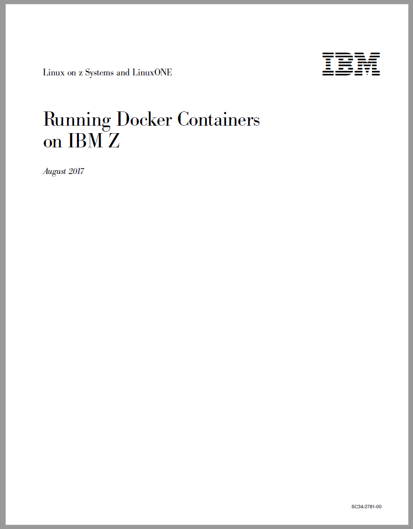 Linux on IBM Z and Containers Book about Docker on Z