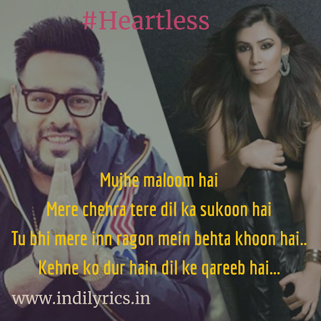 Mainu Tu Leja Kitthe Dur mere Haniya... Heartless | Badshah ft. Aastha Gill | Full Audio Song Lyrics with English Translation and Real Meaning | O.N.E.