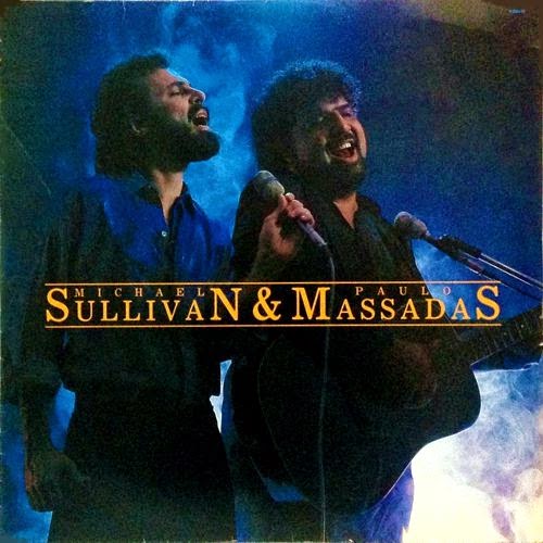 Michael Sullivan & Paulo Massadas 1987
