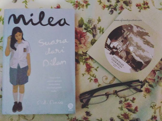 [BOOK REVIEW] Milea, Suara Dari Dilan by Pidi Baiq