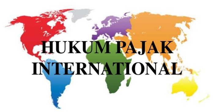 Makalah Hukum Pajak Internasional Makalah Bahasa Indonesia