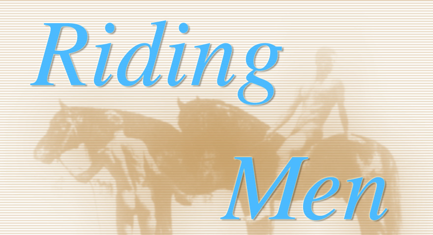 Riding Men - The gay horseriding fetish blog