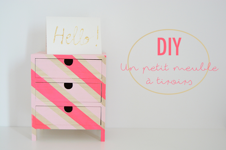 DIY customisation meuble rangement à tiroirs