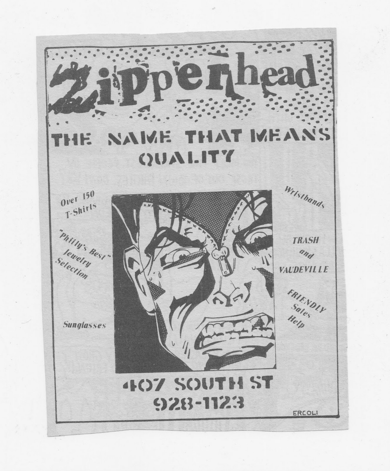 Raymond Ercoli Zipperhead Stuff. I won the "name this store" contest