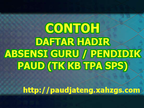 Contoh Buku Absensi  Daftar Hadir Guru Pendidik PAUD