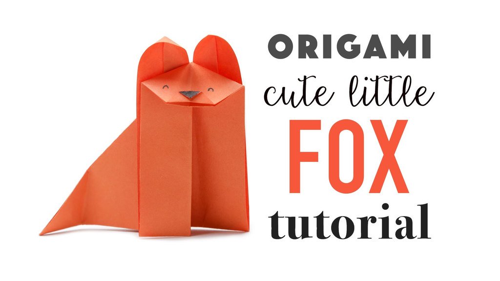 Cute Little Fox Origami Paperized Crafts