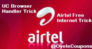 Airtel Uc Browser Handler Free Internet Trick