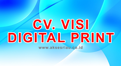 CV Visi Digital Print Pekanbaru