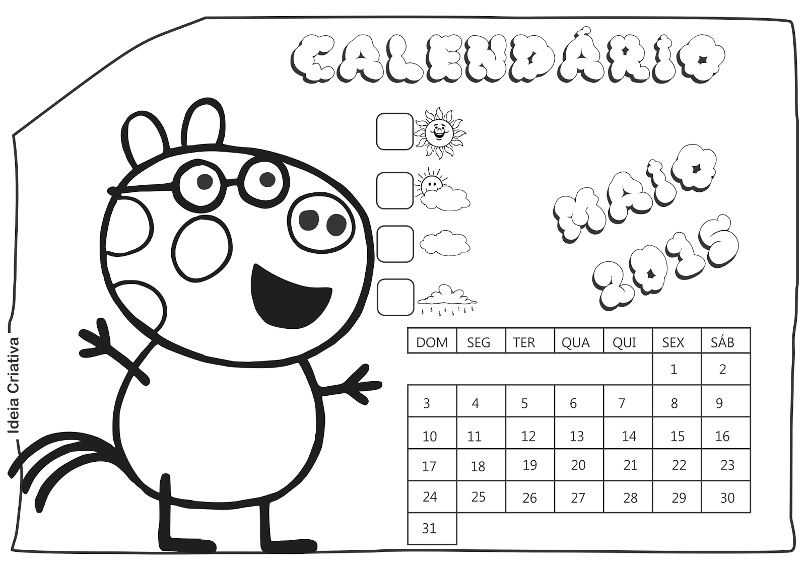 Calendário Maio 2015 Peppa Pig e Seus Amigos para Imprimir Grátis