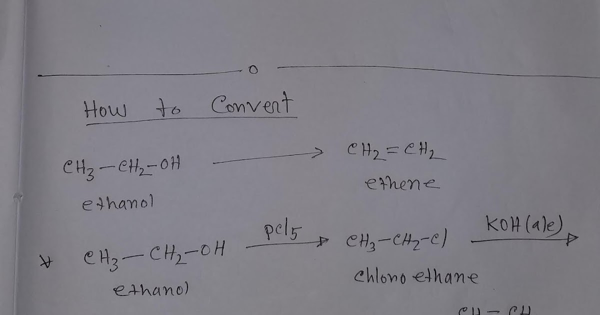 Write A Two Step Equation For The Preparation Of Ethanol From Ethene