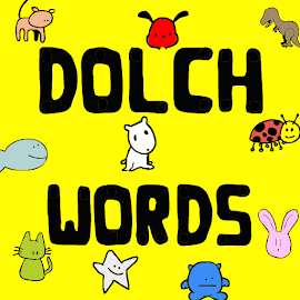 DOLCH WORDS