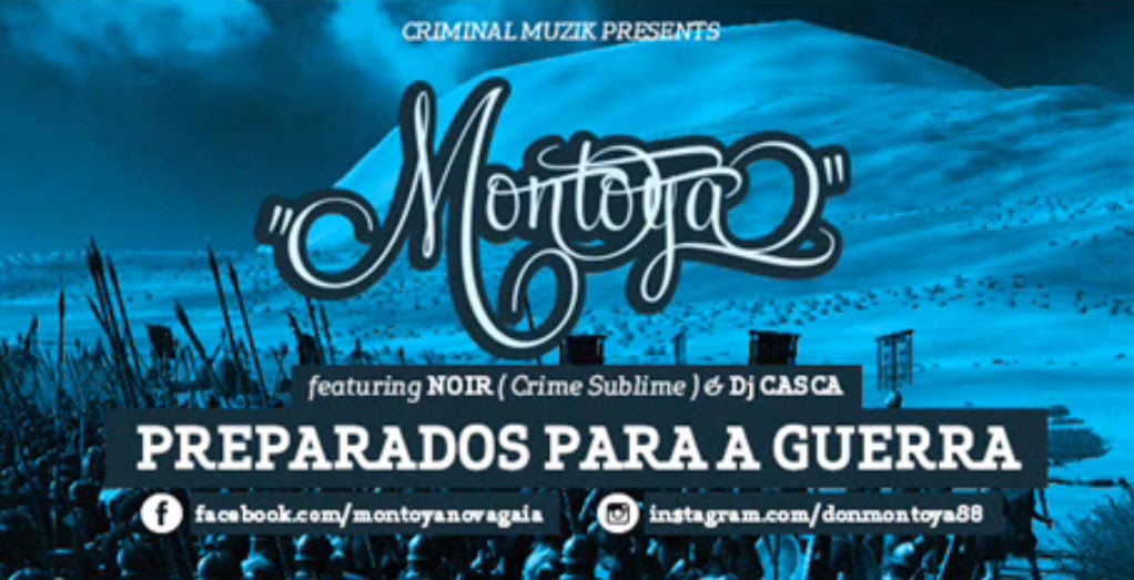 Montoya, Noir, Crime Sublime, Preparados para a Guerra, 2014