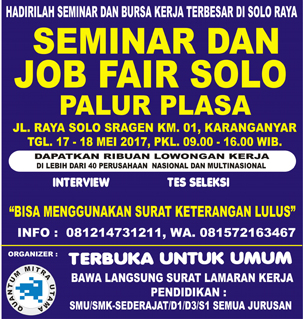 Seminar dan Job Fair Solo di Palur Plasa Tanggal 17 - 18 Mei 2017