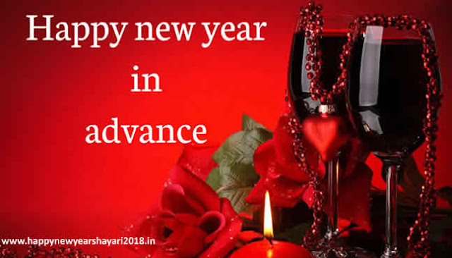 Advance Happy New Year 2018 Wishes HD Images,Pic,Dp,Gif And Happy New Year 2018 In Advance Quotes,Status,Messages For Friends Advance Happy New Year 2018 Wishes HD Images,Pic,Dp,Gif And Happy New Year 2018 In Advance Quotes,Status,Messages For Friends
