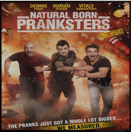 Natural Born Pranksters (2016)