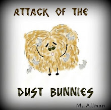 Attack of the Dust Bunnies