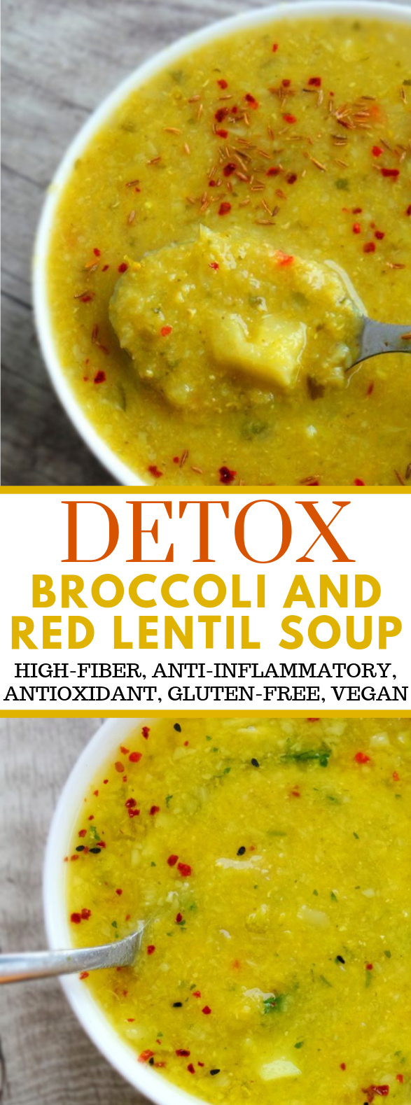 BROCCOLI AND RED LENTIL DETOX SOUP #diet #weightloss