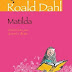 Estante, Livros, Coleção! #21 - VEDA #04 - Resenha: Matilda - Roald Dahl