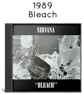 1989 - Bleach 1989 - Bleach